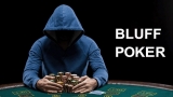 Bluff trong Poker là gì? Những sai lầm thường hay mắc phải